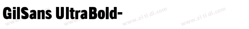 GilSans UltraBold字体转换